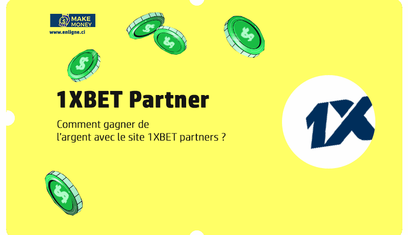 Gagner de l’argent avec 1xBet Partners : Un Guide Complet pour Affiliés
